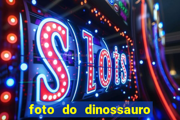 foto do dinossauro mais feio do mundo